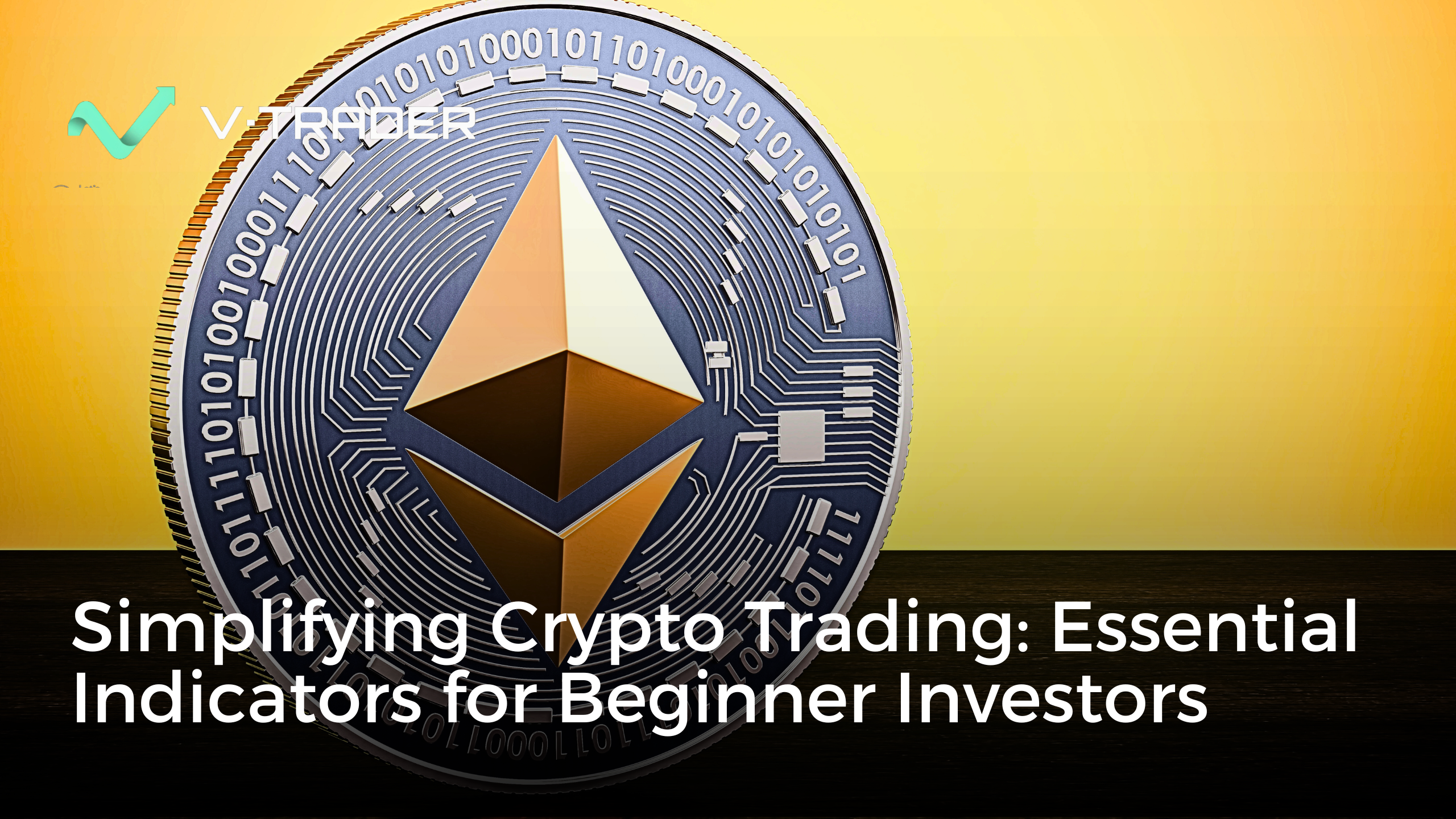 Important indicators for crypto trading